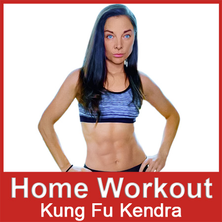 Kung fu Kendra Home Workout