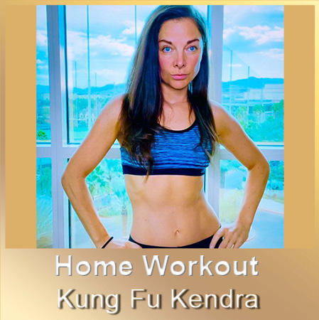 Kung fu Kendra Home Workout