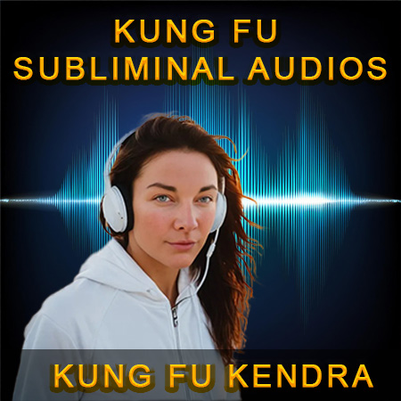 Kung Fu Subliminal Audio MP3